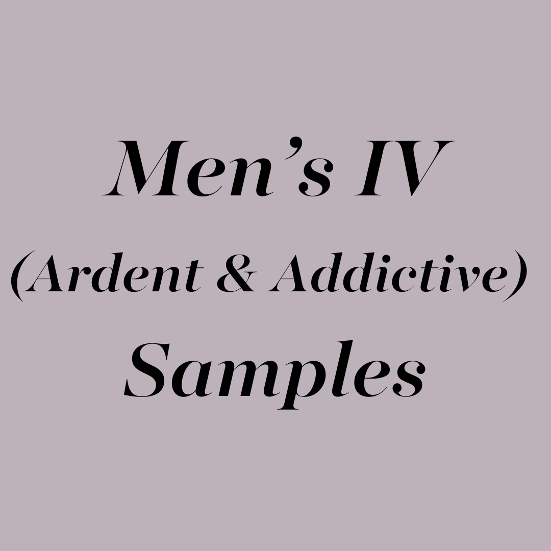 Men IV (Ardent & Addictive) Samples