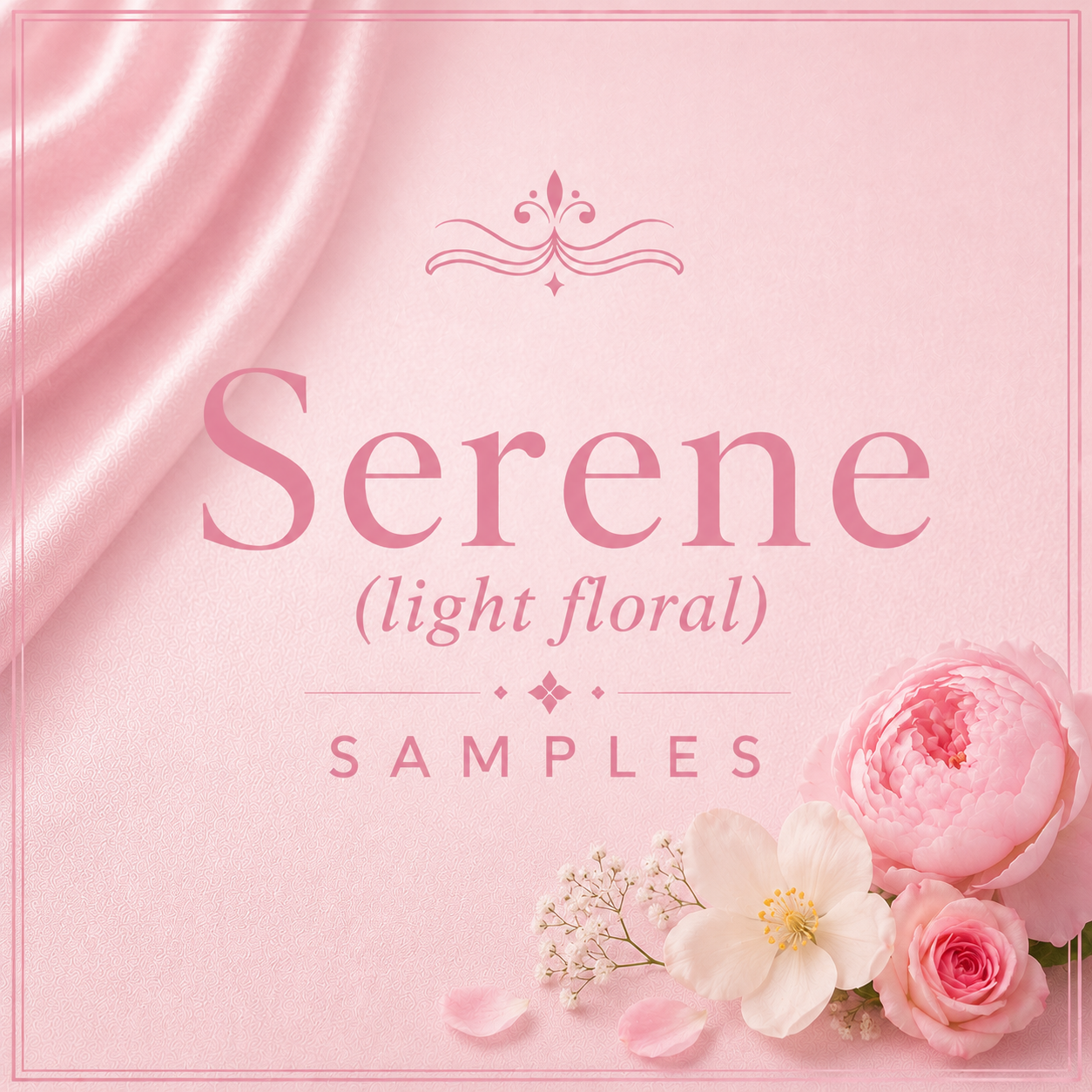 Serene (Light Floral) Samples