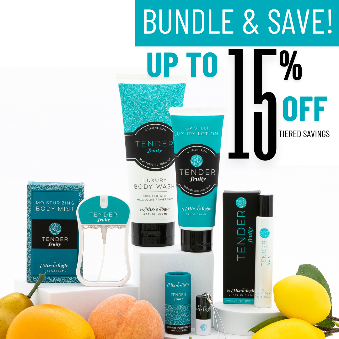 Bundle & Save on Tender (fruity) Scented Products!